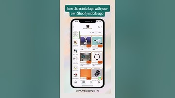 MageComp’s Shopify Mobile App Builder! 🚀📱