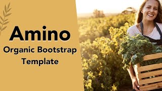 Information Amino - Organic Bootstrap Template | Organic Website Template Update