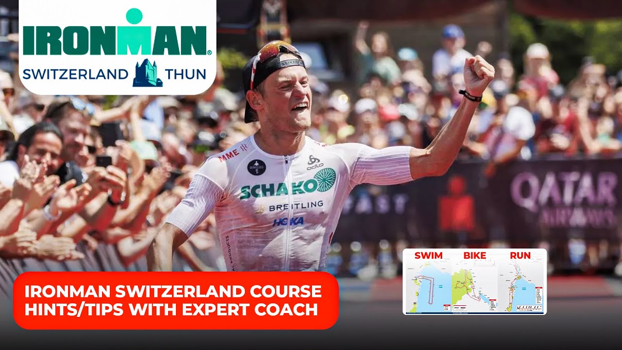 Советы и рекомендации по маршруту IRONMAN Switzerland (Тун) от тренера, удостоенного наград