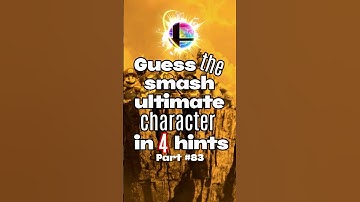 Guess The Smash Ultimate Character In 4 Hints Part 83 #shorts #kuyakyle #ssbu #nintendo #gaming