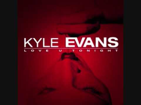 Kyle Evans feat. Willy William - Love U Tonight