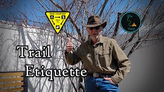 Trail Etiquette