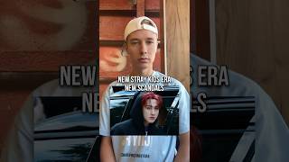 NEW SKZ ERA - NEW SCANDALS 🫣😭