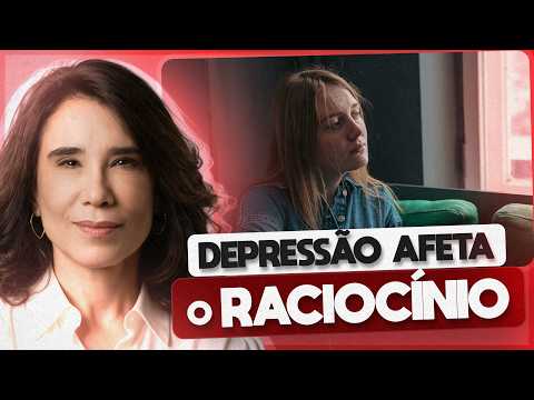 Does depression affect reasoning? Understand the effects on memory and cognition | ANA BEATRIZ