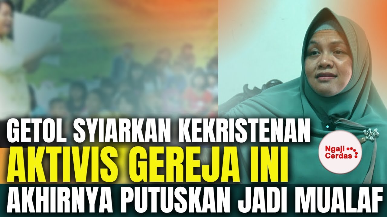 MENGEJUTKAN !! MANTAN AKTIVIS GEREJA, PILIH JADI MUALAF, SETELAH MENEMUKAN KEESAAN TUHAN
