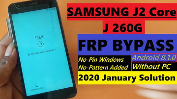 Samsung J2 Core (SM J260) Google Account/FRP Bypass 2020 || Android 8.1.0 No Window Pin -Without PC