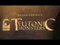Teutonic monsters crowdfunding trailer