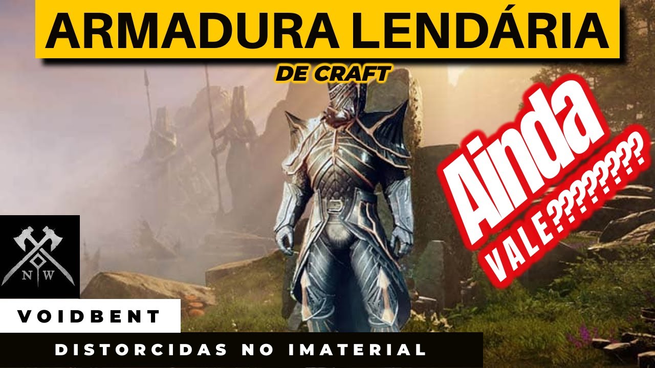 Armadura Lendária, ainda vale??? Voidbent Armor Distorcidas no