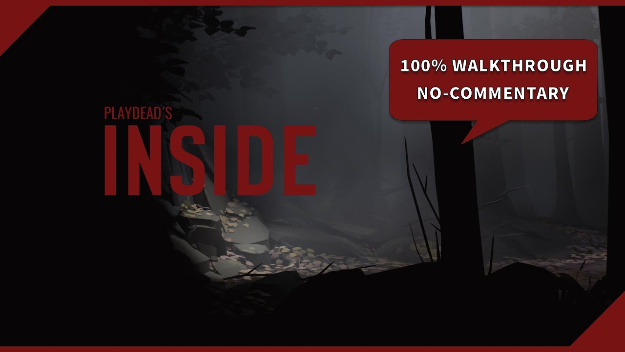 INSIDE 100% Walkthrough (All collectibles & Achievements) (Longplay)