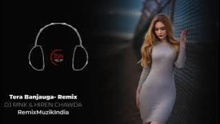 TERA BAN JAUNGA  REMIX  DJ RINK x HIREN CHAWDA x BERRY  KABIR SINGH  REMIX MUZIK INDIA 1080p
