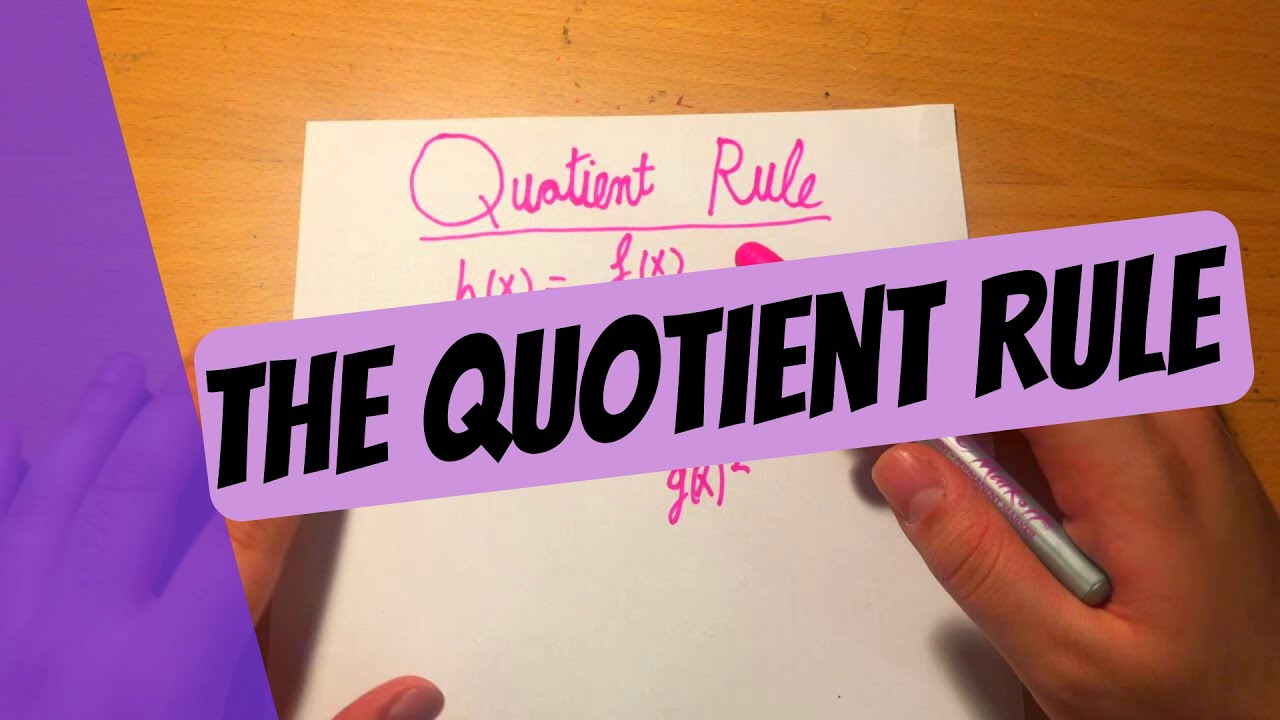 Quotient Rule YouTube