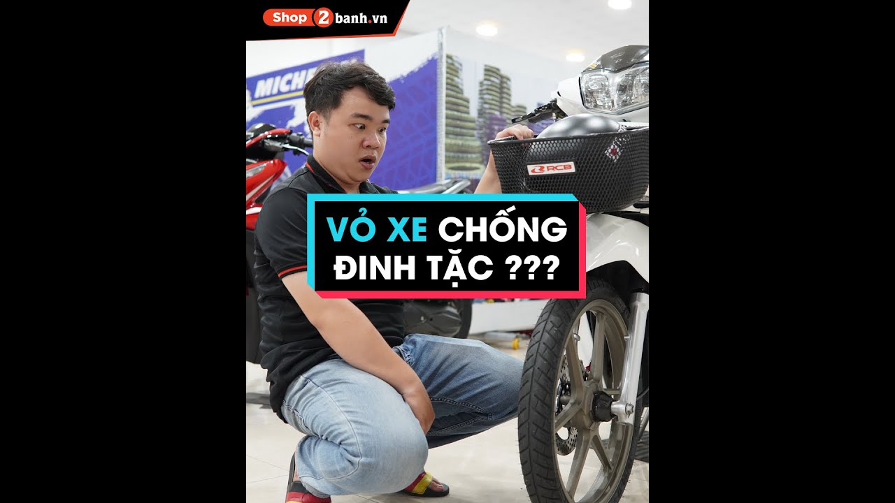 Vỏ xe nào chống đinh tặc? Vỏ xe nào đi xa mà không... - youtube