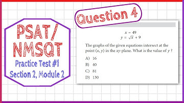 PSAT / NMSQT Question 4 from  Practice Test 1 Section 2 Module 2