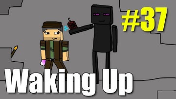 Minecraft Waking Up E37 "Inventory Wipe Horror Festival" (Vechs Super Hostile)
