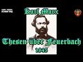 Karl Marx. Thesen über Feuerbach. 1845. Hörbuch. Deutsch.