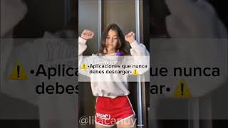 Aplicaciones Que Nunca Debes Descargar