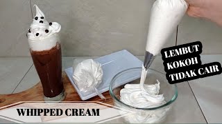 CARA MUDAH BUAT WHIPPED CREAM KOKOH DAN LEMBUT TAHAN 1 MINGGUAN DI KULKAS