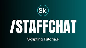 Custom /STAFFCHAT Command | Skripting Tutorials