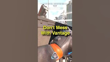 This is why people HATE Vantage on Apex Legends..