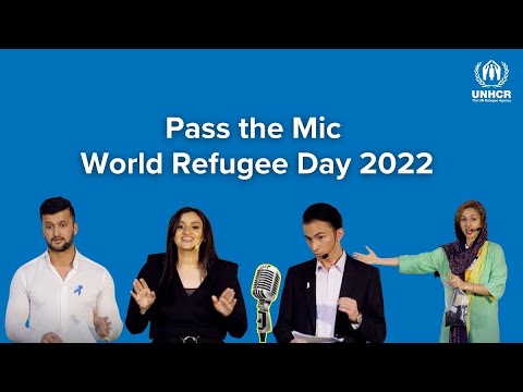 Pass the Mic - World Refugee Day 2022