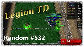 Legion TD Random #532 | 25% Chance Btw