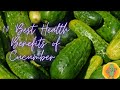 10 Best Health Benefits of Cucumber