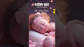 Soft Sleep Music For Babies👼🩷🌸💤 |  FairyBee Lullaby🐝💛
