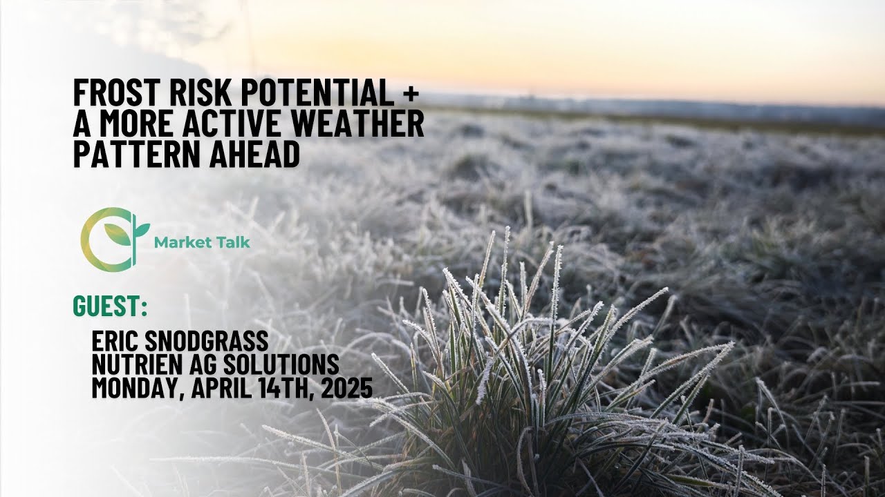 Frost Risk Potential + A More Active Weather Pattern Ahead - YouTube