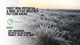 Frost Risk Potential + A More Active Weather Pattern Ahead