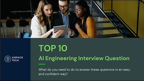 TOP 10 Artificial Intelligence Interview Questions 2021 Part-1 | AI Engineer
