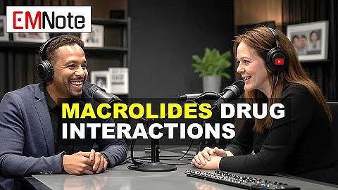 Macrolides Drug Interactions
