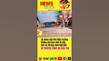 🔴 NÓNG: Xuất hiện clip phó hiệu trưởng bị cho là "ngăn cản đưa học sinh đi cấp cứu khi bị ngộ độc"