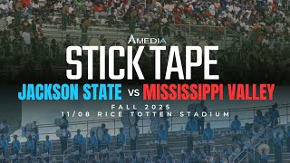 Stick Tape - JSU "War & Thunder" vs MVSU "Soul Section" *The Movie* | Fall 2025 | 4K 2160p 🔥🎥🎬‼️