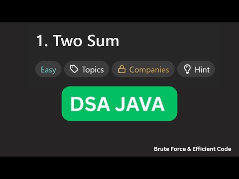 LeetCode #1 Two Sum | Brute Force vs Efficient Solution Explained 🔥 | Java Coding Interview Prep
