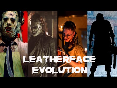 EVOLUTION OF LEATHERFACE IN MOVIES (1974-2022) | TBG