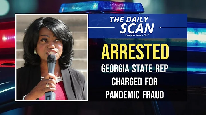 Georgia State Representative Charged In Pandemic Relief Fraud