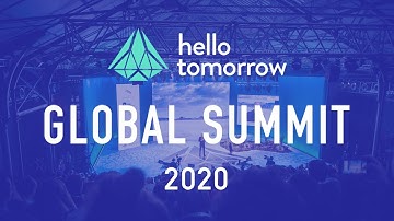 Hello Tomorrow Global Summit 2019│ Aftermovie