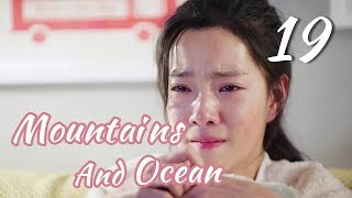 [ENG SUB] Love You Like The Mountains and Ocean 19 (Fan Zhixin, Zhuang Dafei) From enemies to lovers