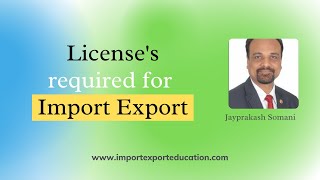 What Licenses I Need To Start Import/ Export