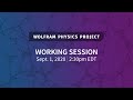 Wolfram Physics Project: Working Session Tuesday, Sept. 1, 2020 [Experiment Proposals]