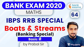 12:00 PM - Bank Exams 2020 | Maths by Prabal Lavaniya | Boats & Streams  Basic से: Banking Special