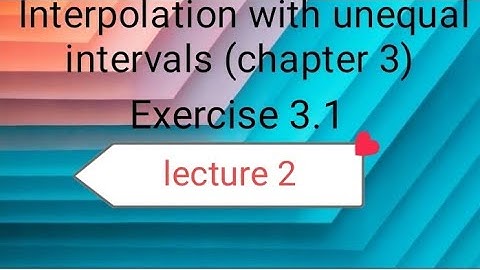 Numerical analysis Ex 3.1(lecture 2) Ba/ Bsc 5th sem
