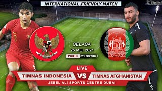 timnas indonesia vs timnas afghanistan |live