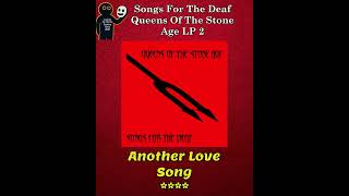 Rank The Tracks Songs For The Deaf Queens of the Stone Age LP 2