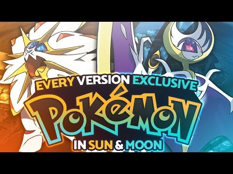 Every Version Exclusive Pokémon In Sun And Moon | Supra