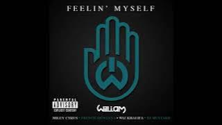 will.i.am - Feelin' Myself ft. (Miley Cyrus, Wiz Khalifa, French Montana & DJ Mustard) [Explicit]