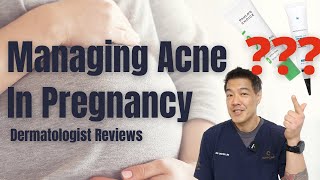 Managing Acne in Pregnancy- Safe & Effective