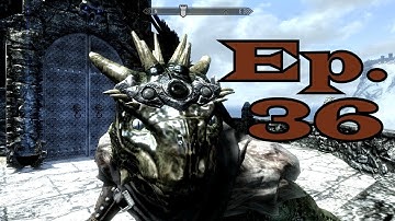 Skyrim PC Gameplay- Roleplaying with Mods:Episode 36