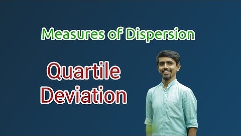 Quartile Deviation - Measures of Dispersion Statistics