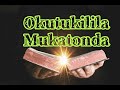 MCF Radio: Okutukilila Mukatonda  30-May-2024